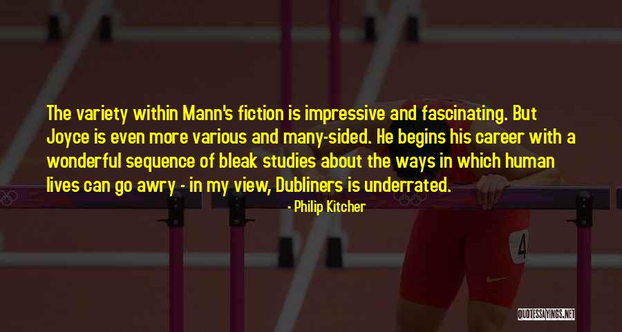 Dubliners Quotes By Philip Kitcher Dubliners Quotes By Philip Kitcher