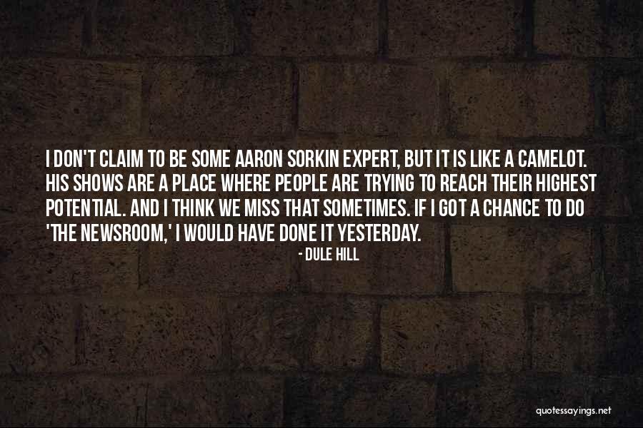 Dublino Cosa Quotes By Dule Hill Dublino Cosa Quotes By Dule Hill