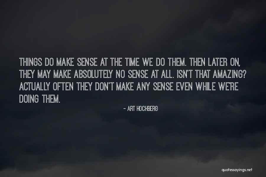Dubocanka Quotes By Art Hochberg Dubocanka Quotes By Art Hochberg