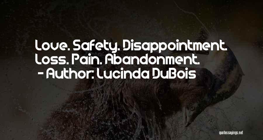 Dubois Quotes By Lucinda DuBois