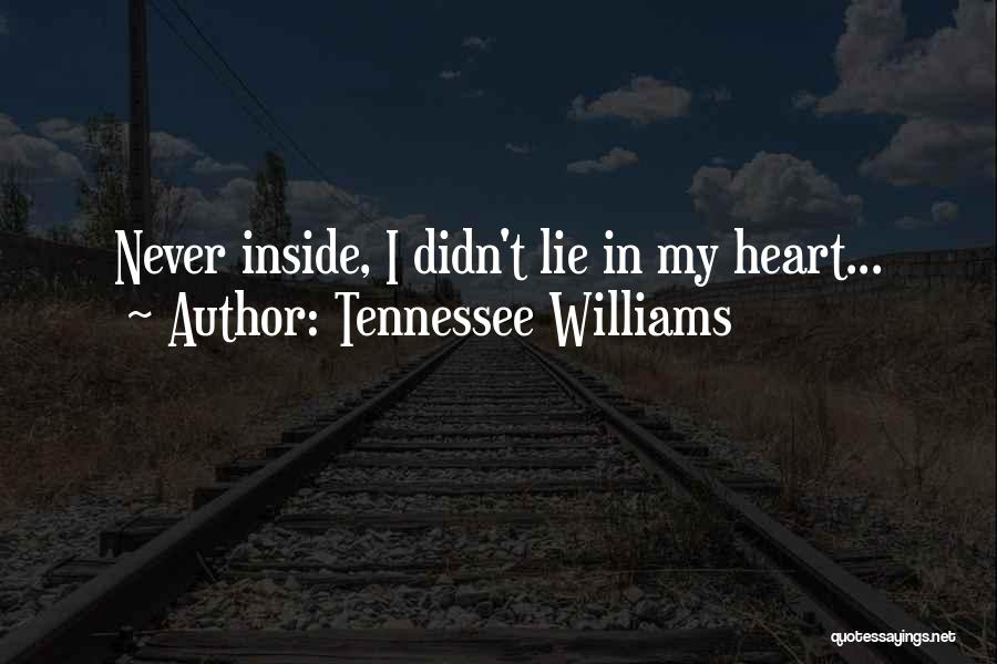 Dubois Quotes By Tennessee Williams