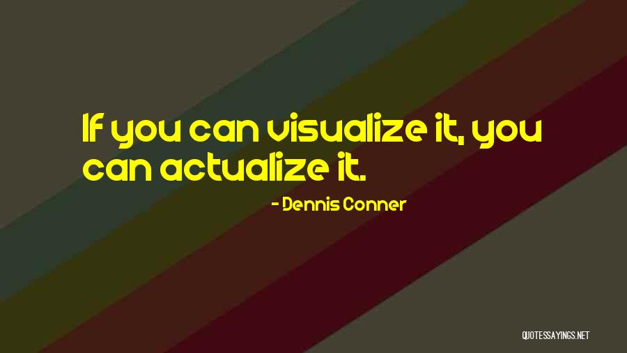 Duboisstraat Quotes By Dennis Conner Duboisstraat Quotes By Dennis Conner