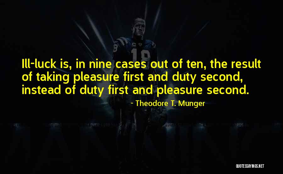 Duboka Tus Quotes By Theodore T. Munger Duboka Tus Quotes By Theodore T. Munger