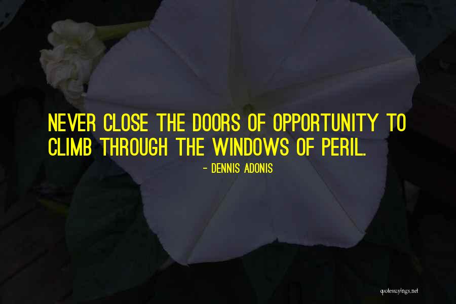 Dubourg High School Quotes By Dennis Adonis Dubourg High School Quotes By Dennis Adonis