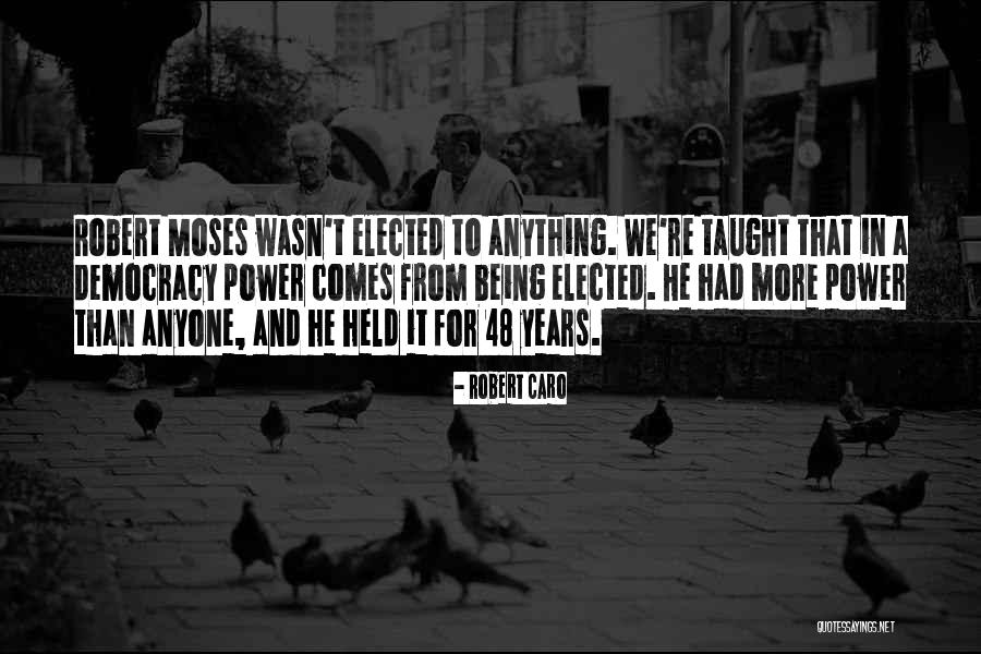 Dubourg High School St Louis Quotes By Robert Caro Dubourg High School St Louis Quotes By Robert Caro