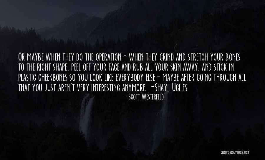 Dubravko Campara Quotes By Scott Westerfeld Dubravko Campara Quotes By Scott Westerfeld