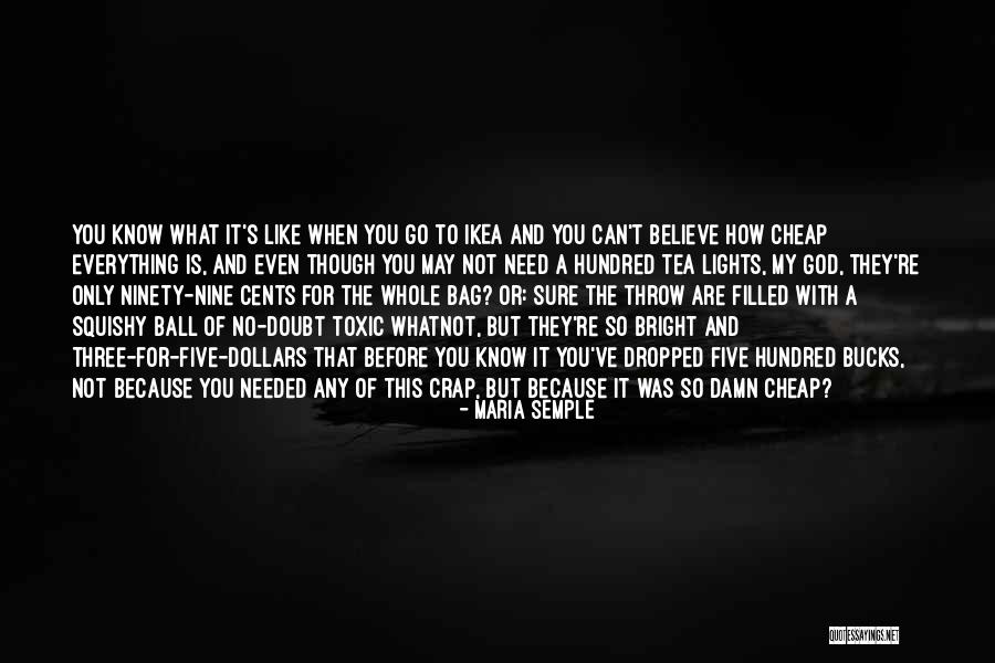 Dubsky Island Quotes By Maria Semple Dubsky Island Quotes By Maria Semple