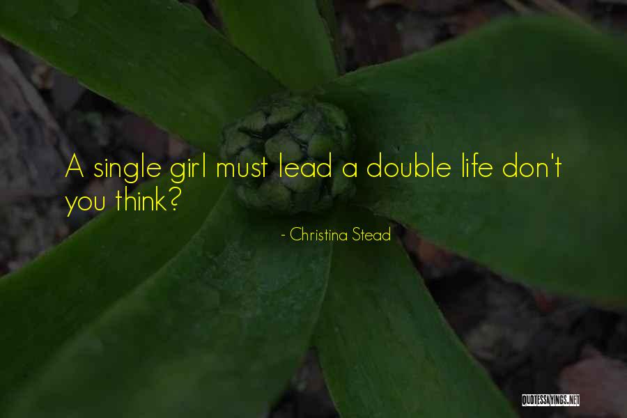 Dubsmash Quotes By Christina Stead Dubsmash Quotes By Christina Stead