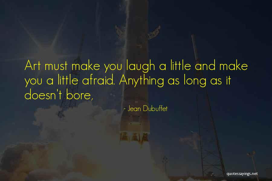 Dubuffet Art Quotes By Jean Dubuffet Dubuffet Art Quotes By Jean Dubuffet