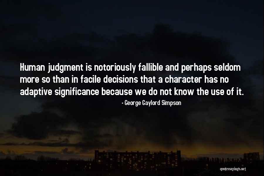 Dubuyo Quotes By George Gaylord Simpson Dubuyo Quotes By George Gaylord Simpson
