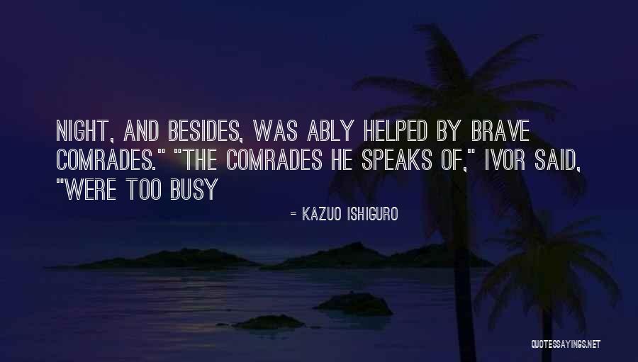 Duc Dorleans Quotes By Kazuo Ishiguro Duc Dorleans Quotes By Kazuo Ishiguro