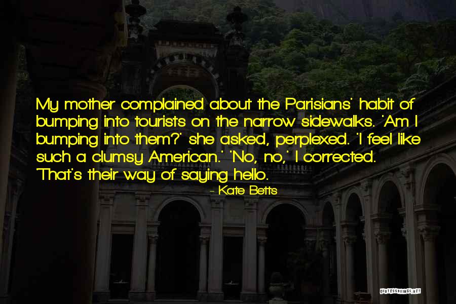 Ducatillon Carabine Quotes By Kate Betts Ducatillon Carabine Quotes By Kate Betts