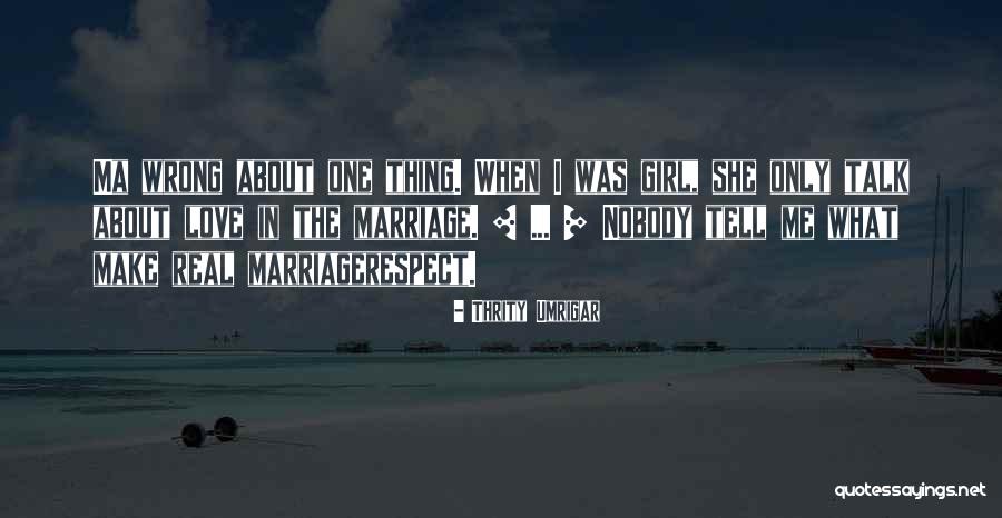 Ducatillon Cysoing Quotes By Thrity Umrigar Ducatillon Cysoing Quotes By Thrity Umrigar