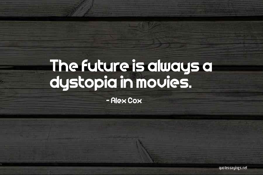 Ducausus Quotes By Alex Cox Ducausus Quotes By Alex Cox