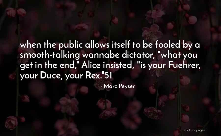 Duce Duce Quotes By Marc Peyser Duce Duce Quotes By Marc Peyser