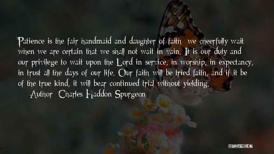 Ducesa Quotes By Charles Haddon Spurgeon