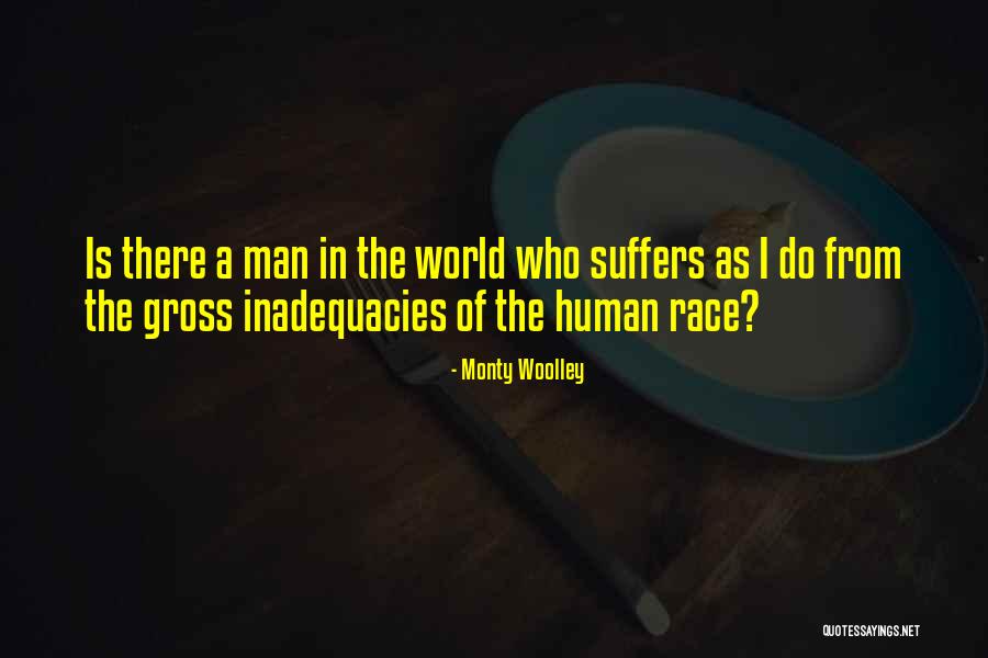 Duchandonos Quotes By Monty Woolley Duchandonos Quotes By Monty Woolley
