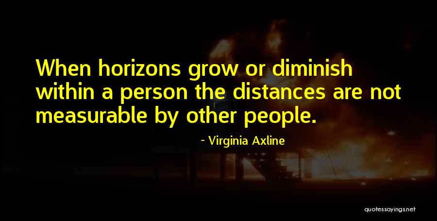 Duchandonos Quotes By Virginia Axline Duchandonos Quotes By Virginia Axline