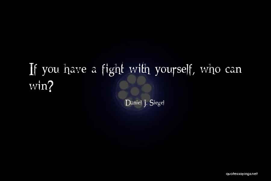 Duchatelet Quotes By Daniel J. Siegel Duchatelet Quotes By Daniel J. Siegel