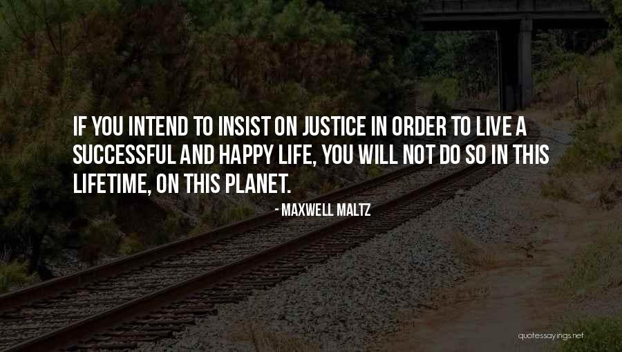 Ducheneaux Quarter Quotes By Maxwell Maltz Ducheneaux Quarter Quotes By Maxwell Maltz