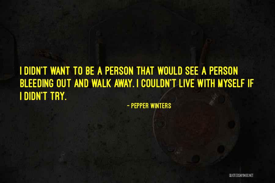 Ducherow Quotes By Pepper Winters Ducherow Quotes By Pepper Winters