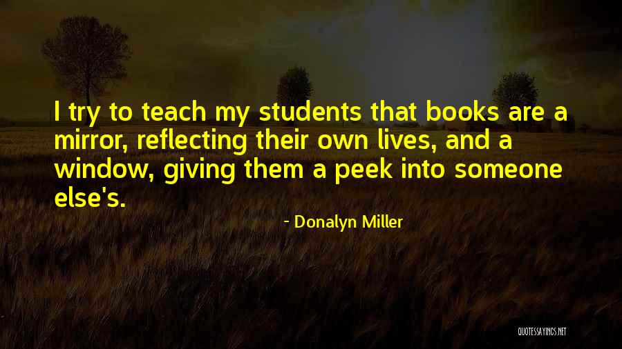 Duchesneys Quotes By Donalyn Miller Duchesneys Quotes By Donalyn Miller