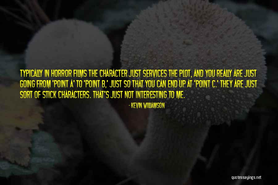 Duchess Of York Quotes By Kevin Williamson Duchess Of York Quotes By Kevin Williamson