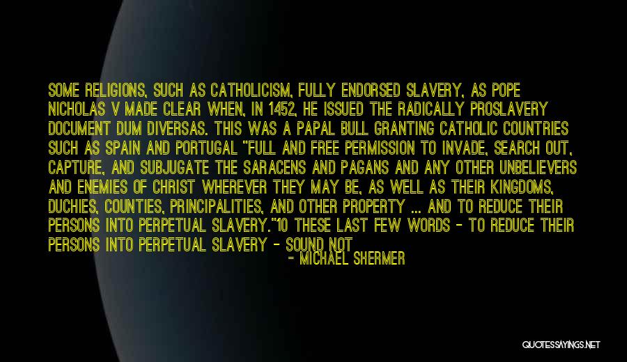 Duchies Quotes By Michael Shermer Duchies Quotes By Michael Shermer