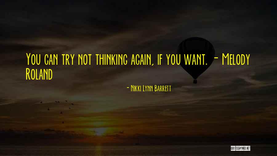Duchossois Quotes By Nikki Lynn Barrett Duchossois Quotes By Nikki Lynn Barrett