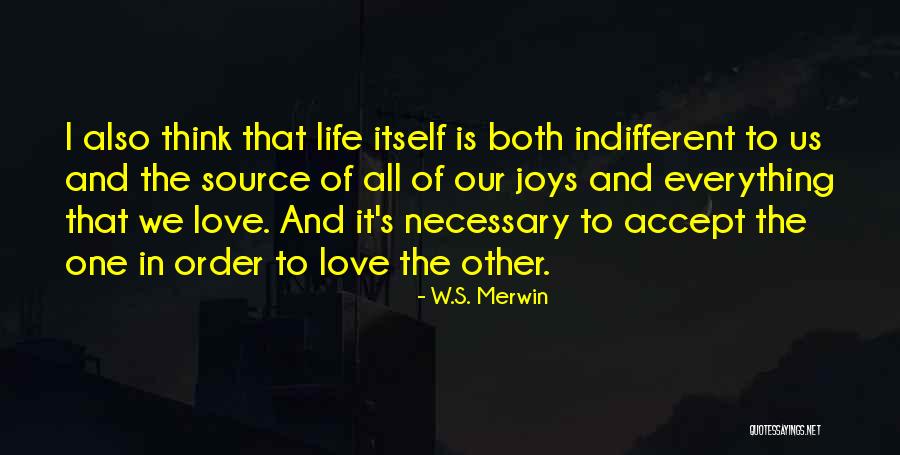 Duchovny Girlfriend Quotes By W.S. Merwin Duchovny Girlfriend Quotes By W.S. Merwin