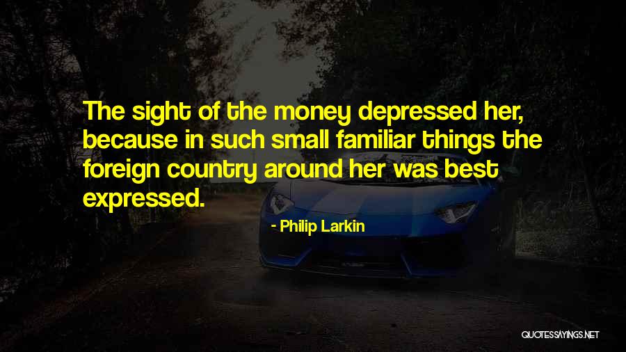 Duchscherer Quotes By Philip Larkin Duchscherer Quotes By Philip Larkin