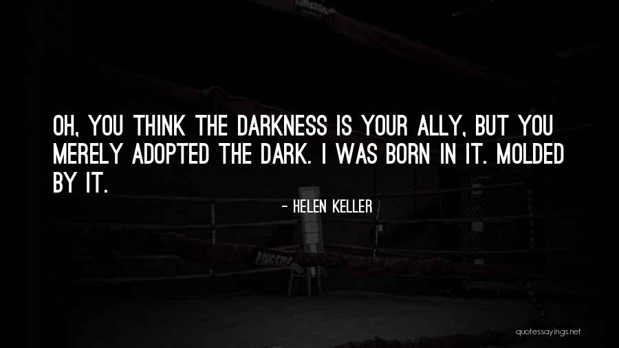 Duck Dynasty Yuppie Girl Quotes By Helen Keller Duck Dynasty Yuppie Girl Quotes By Helen Keller