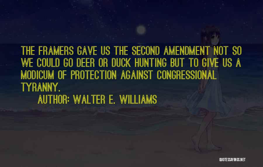 Duck Hunting Quotes By Walter E. Williams