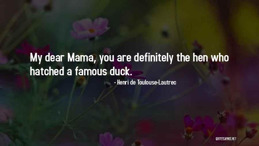 Duck Quotes By Henri De Toulouse-Lautrec