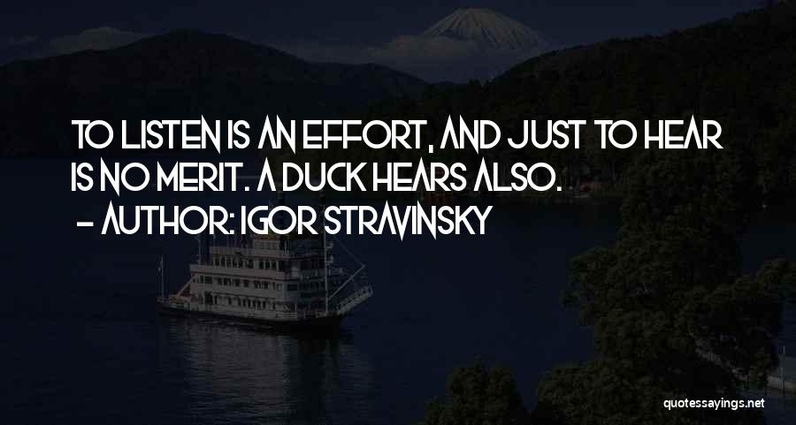 Duck Quotes By Igor Stravinsky