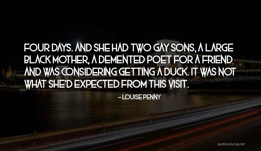 Duck Quotes By Louise Penny