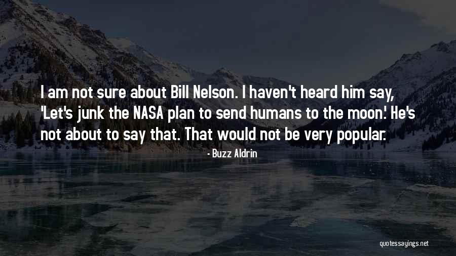 Ducked Off Lyrics Quotes By Buzz Aldrin Ducked Off Lyrics Quotes By Buzz Aldrin