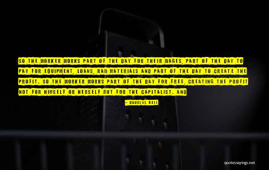 Duckert Wood Quotes By Douglas Bell Duckert Wood Quotes By Douglas Bell
