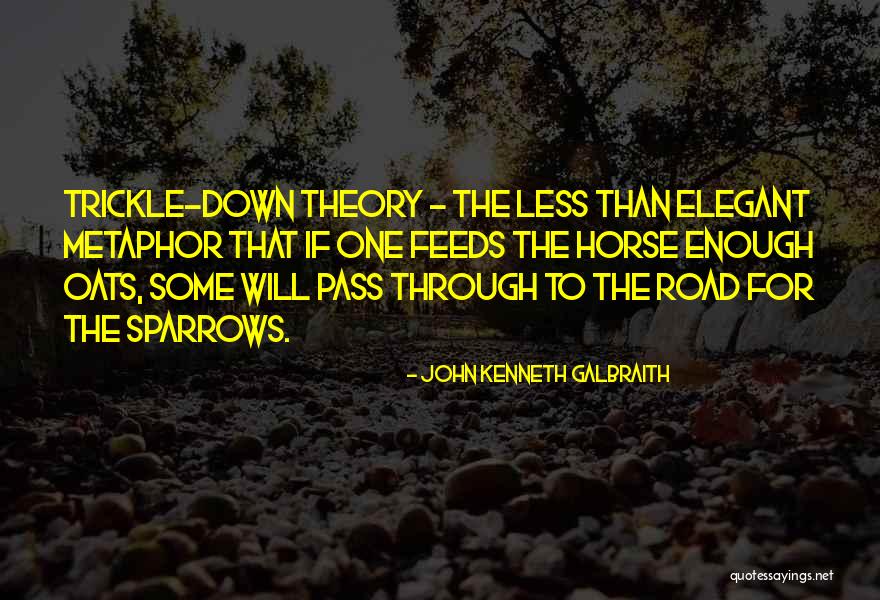 Duckfontein Quotes By John Kenneth Galbraith Duckfontein Quotes By John Kenneth Galbraith