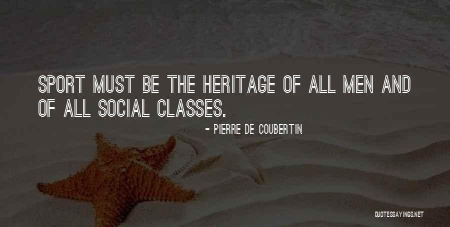 Duckies Farm Quotes By Pierre De Coubertin