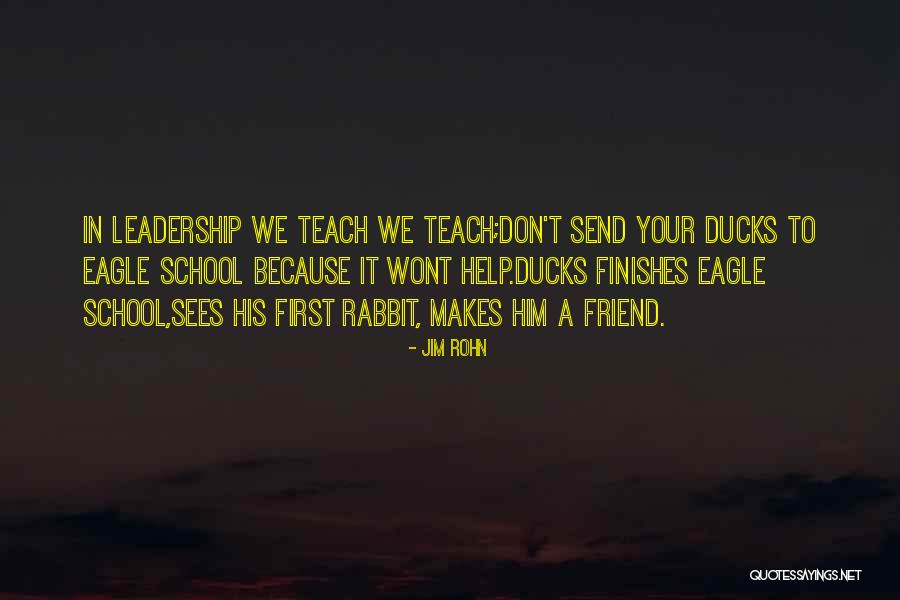 Ducks And Eagles Quotes By Jim Rohn Ducks And Eagles Quotes By Jim Rohn