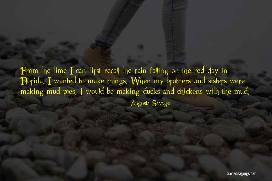 Ducks And Rain Quotes By Augusta Savage Ducks And Rain Quotes By Augusta Savage
