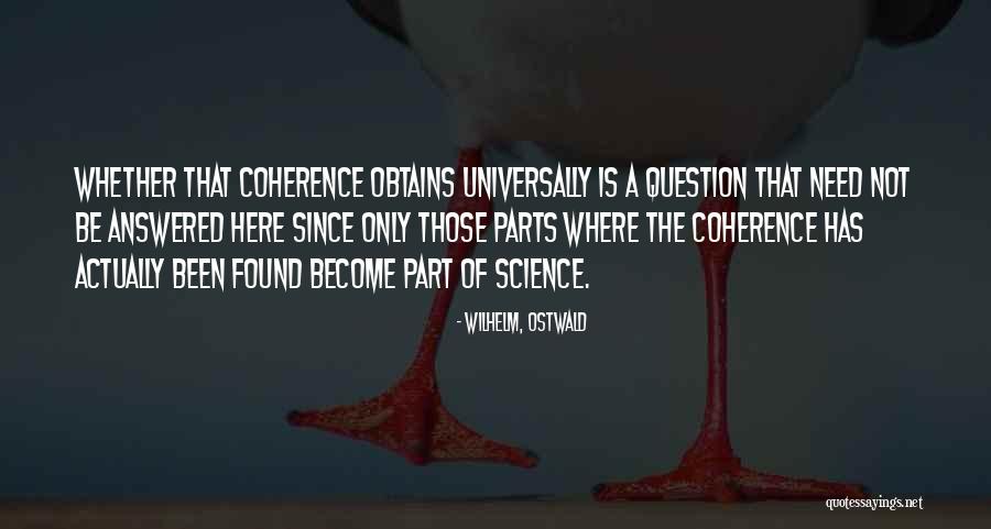 Ducks Eatery Quotes By Wilhelm, Ostwald Ducks Eatery Quotes By Wilhelm, Ostwald
