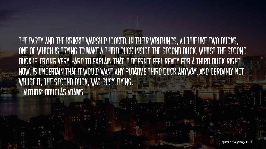 Ducks Flying Quotes By Douglas Adams