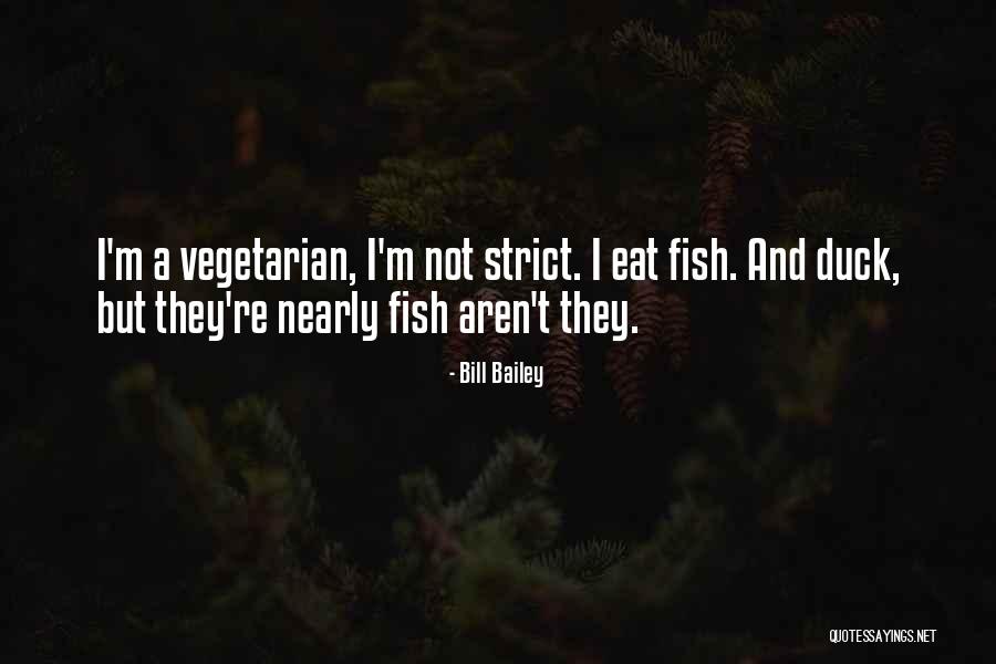 Ducks Quotes By Bill Bailey Ducks Quotes By Bill Bailey