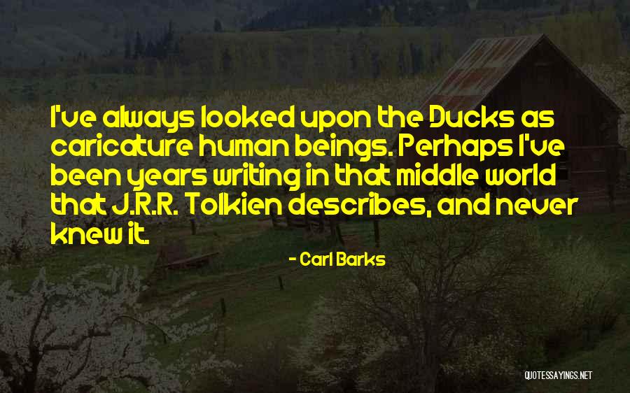 Ducks Quotes By Carl Barks