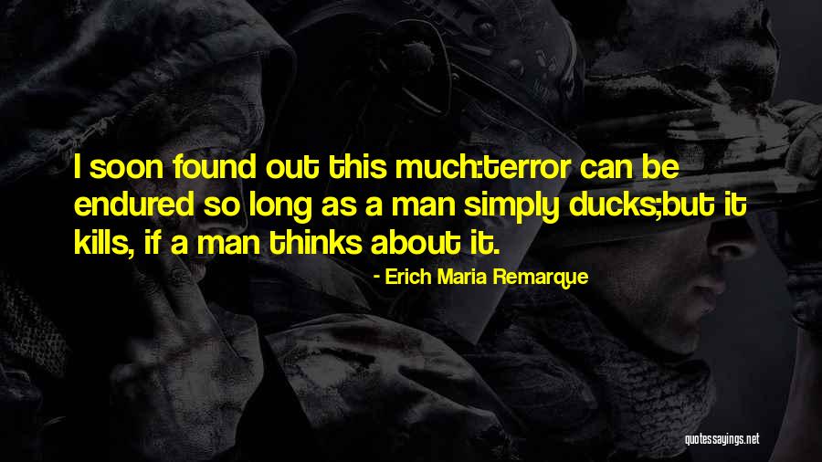 Ducks Quotes By Erich Maria Remarque