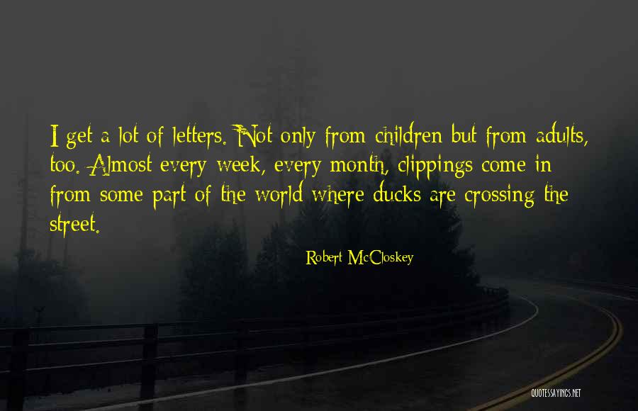Ducks Quotes By Robert McCloskey Ducks Quotes By Robert McCloskey