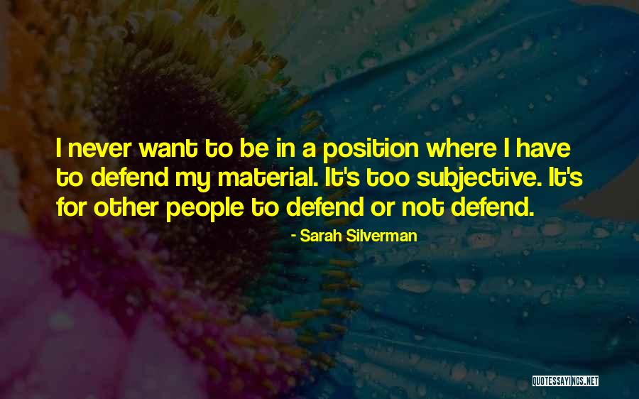 Duckwitz Quotes By Sarah Silverman Duckwitz Quotes By Sarah Silverman