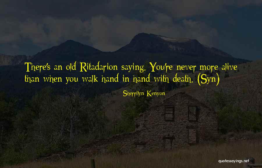 Ducotes Restaurant Quotes By Sherrilyn Kenyon